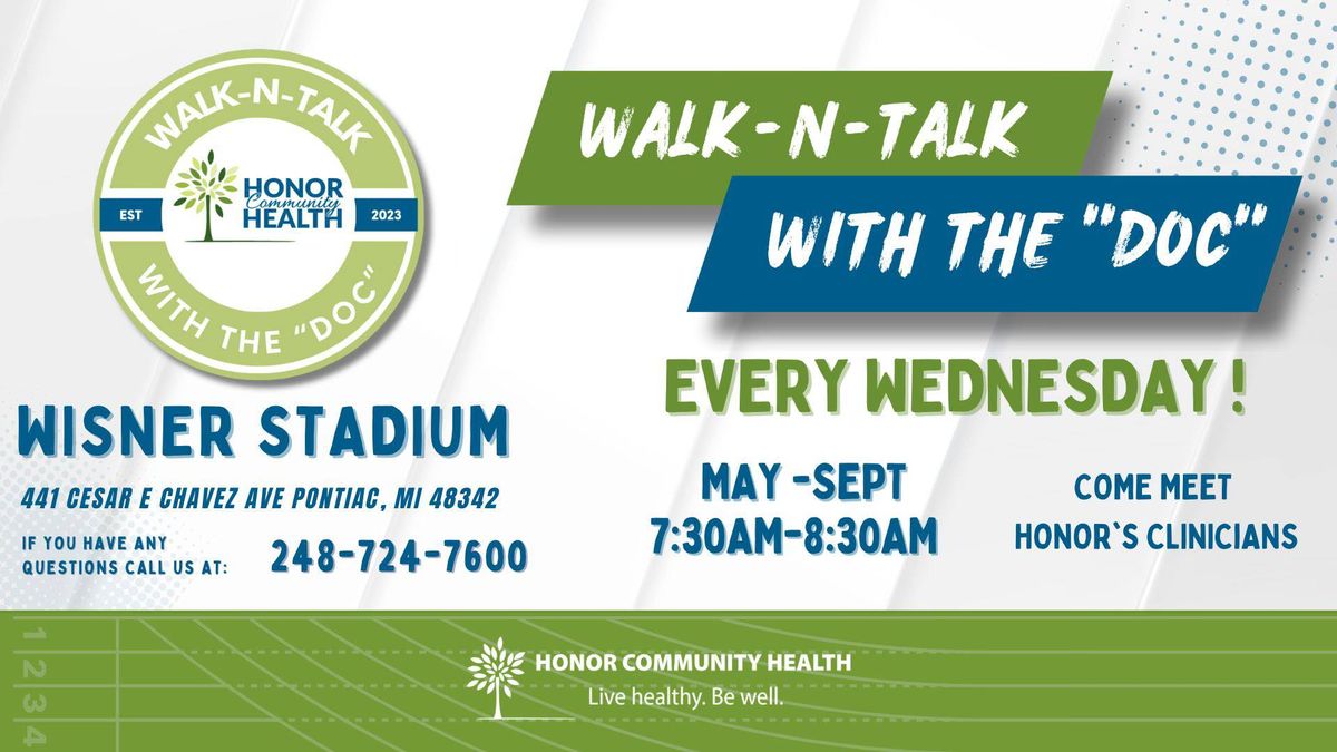 Walk-N-Talk with the "Doc" National Health Center Week 