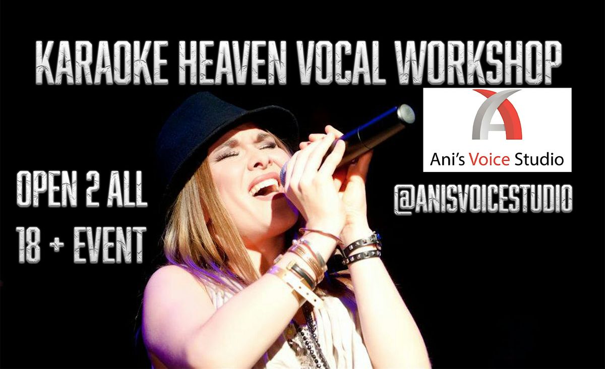 Karaoke Heaven Vocal Workshop