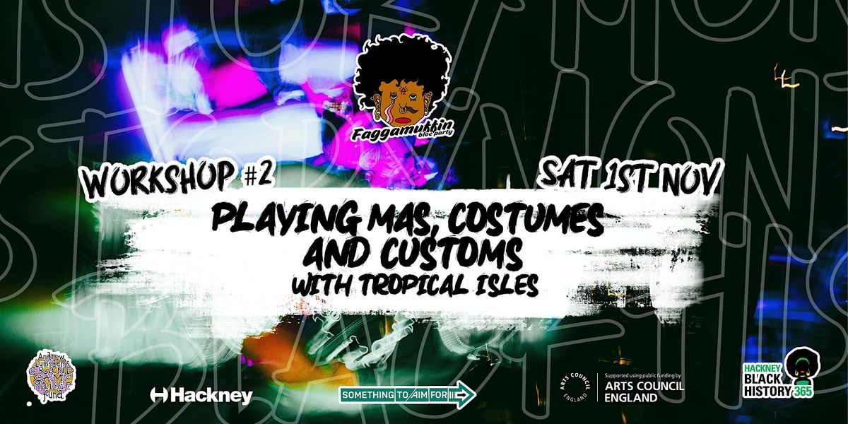 Playing Mas, Costumes and Customs with Tropical Isles
