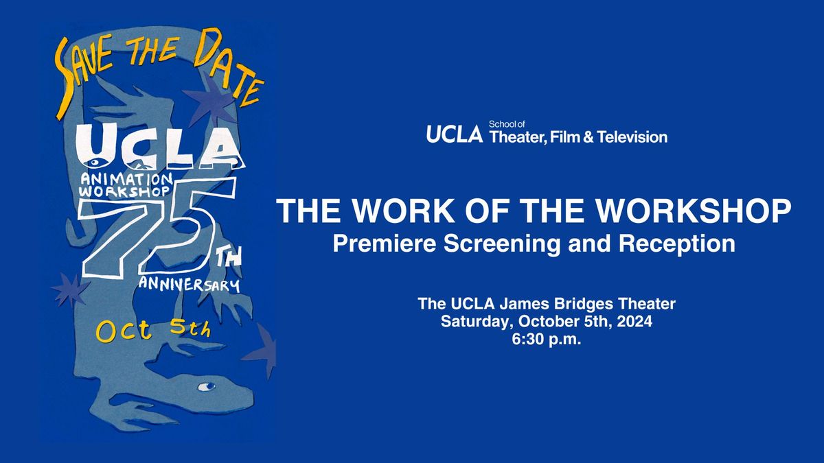 UCLA Animation Workshop 75th Anniversary Celebration and Fundraiser