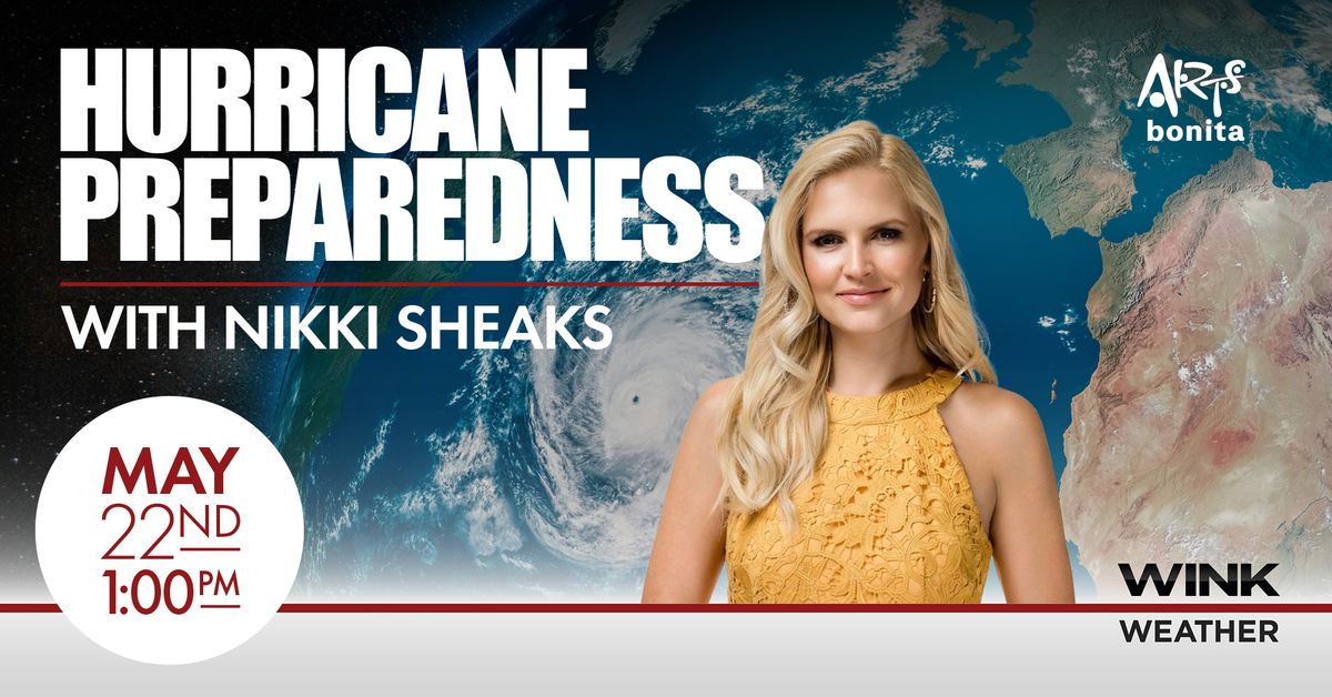 Hurricane Preparedness with Nikki Sheaks at Arts Bonita