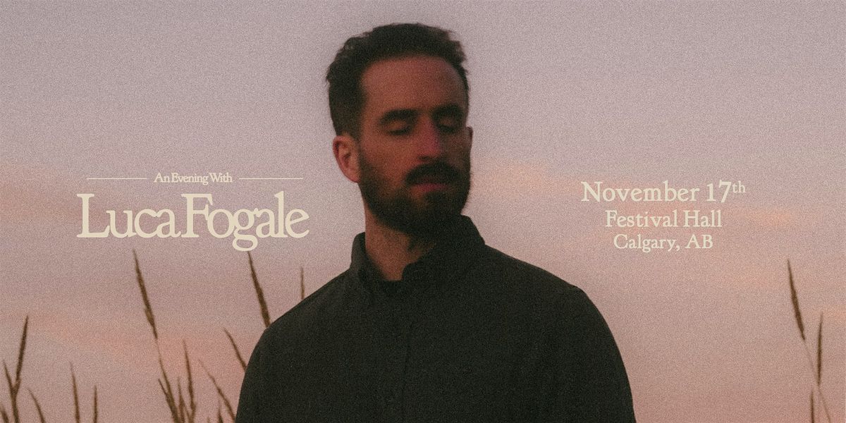 An evening with Luca Fogale