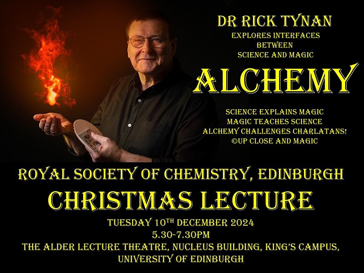 Alchemy - A Royal Society of Chemistry Christmas Lecture