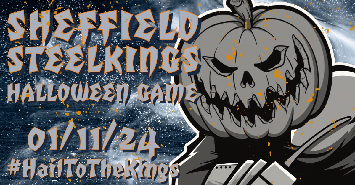 Sheffield Steelkings Halloween Game 2024