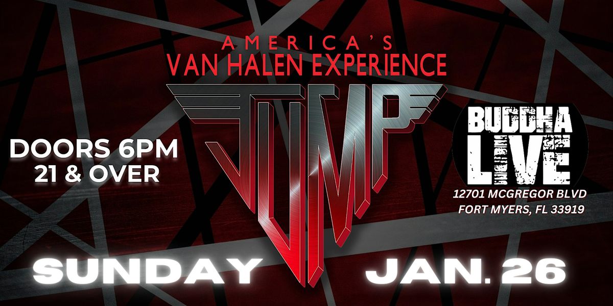 JUMP - AMERICA'S VAN HALEN EXPERIENCE   BUDDHA LIVE - 01\/26\/25