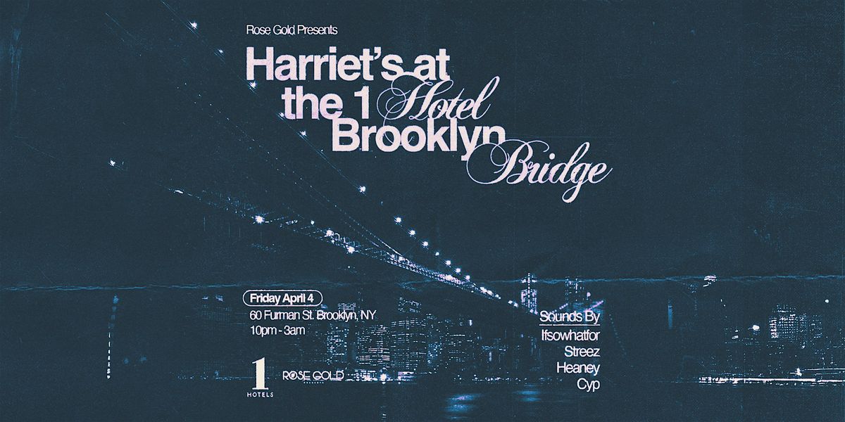 Harriet's at the 1 Hotel Brooklyn Bridge - 4\/4