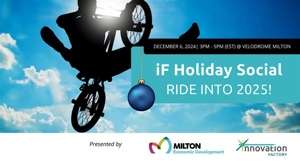 iF Holiday Social - Ride into 2025!