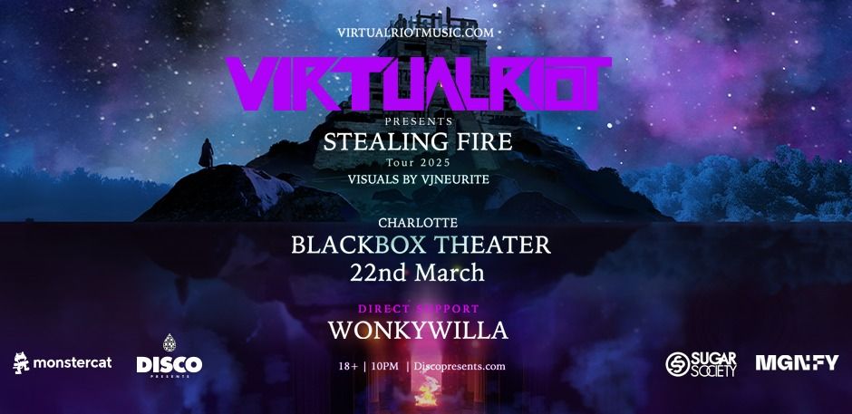 Virtual Riot + WonkaWilla l March 22 l Blackbox