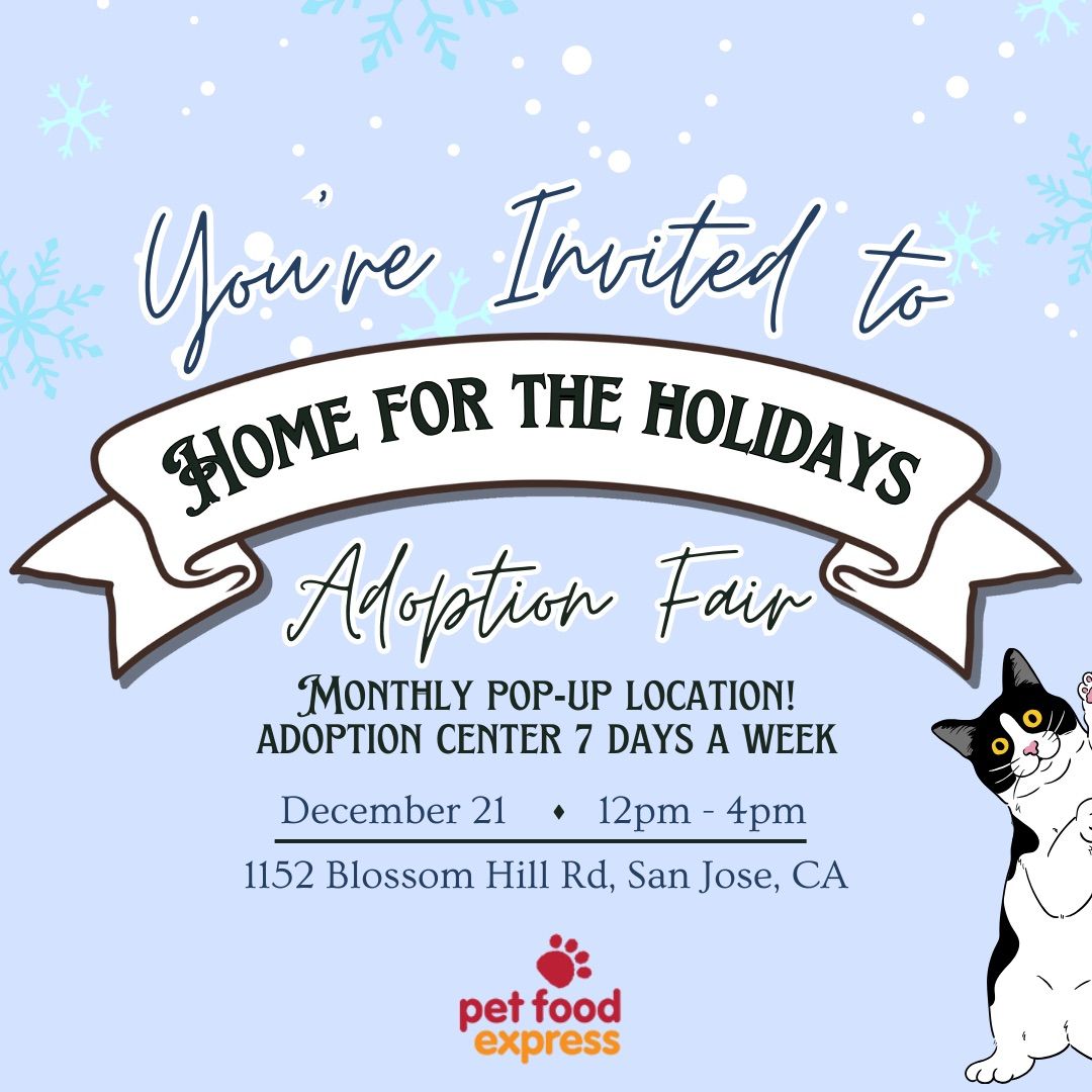 Pet Food Express Blossom Hill - Home for the Holidays