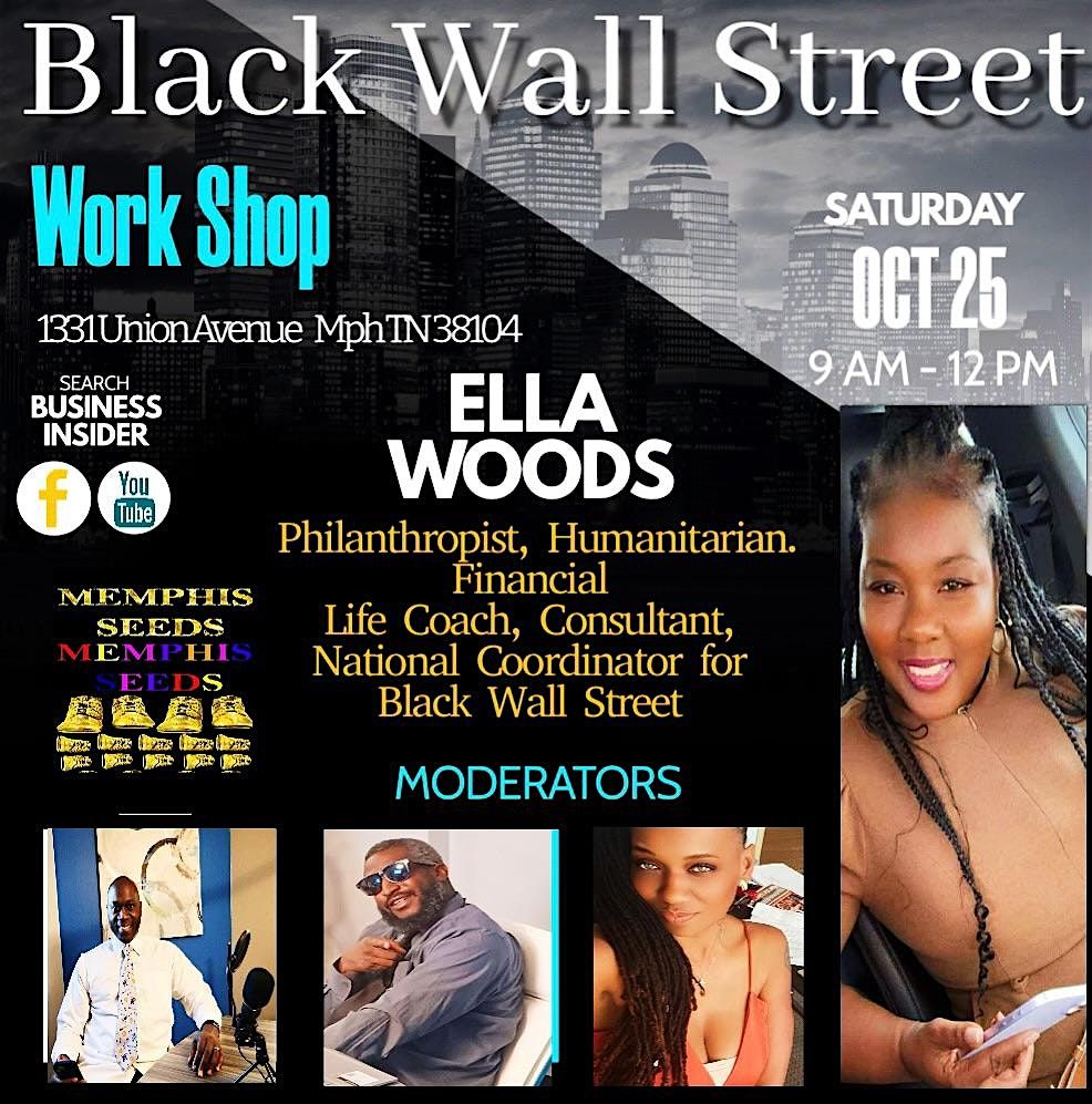 Workshop With National Cordinator for Black Wall Street