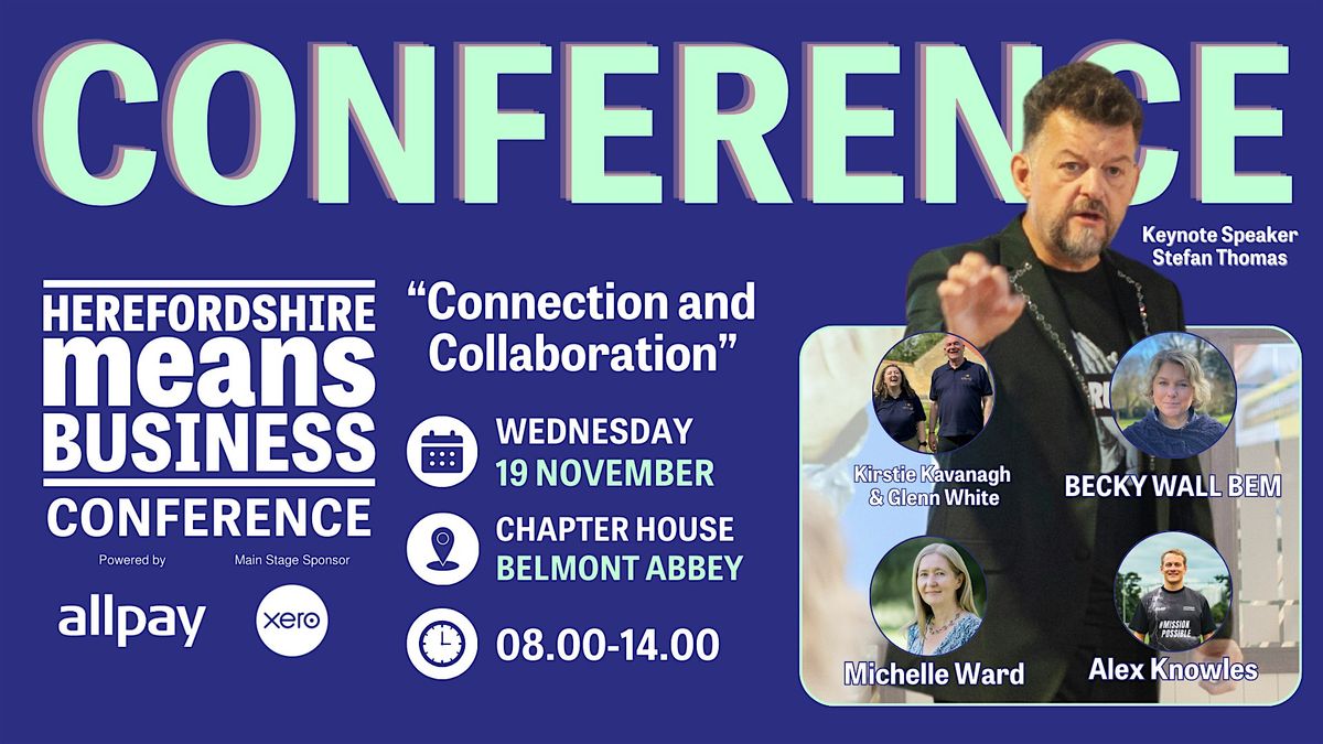 Herefordshire Means Business Conference 2025 Delegate Ticket