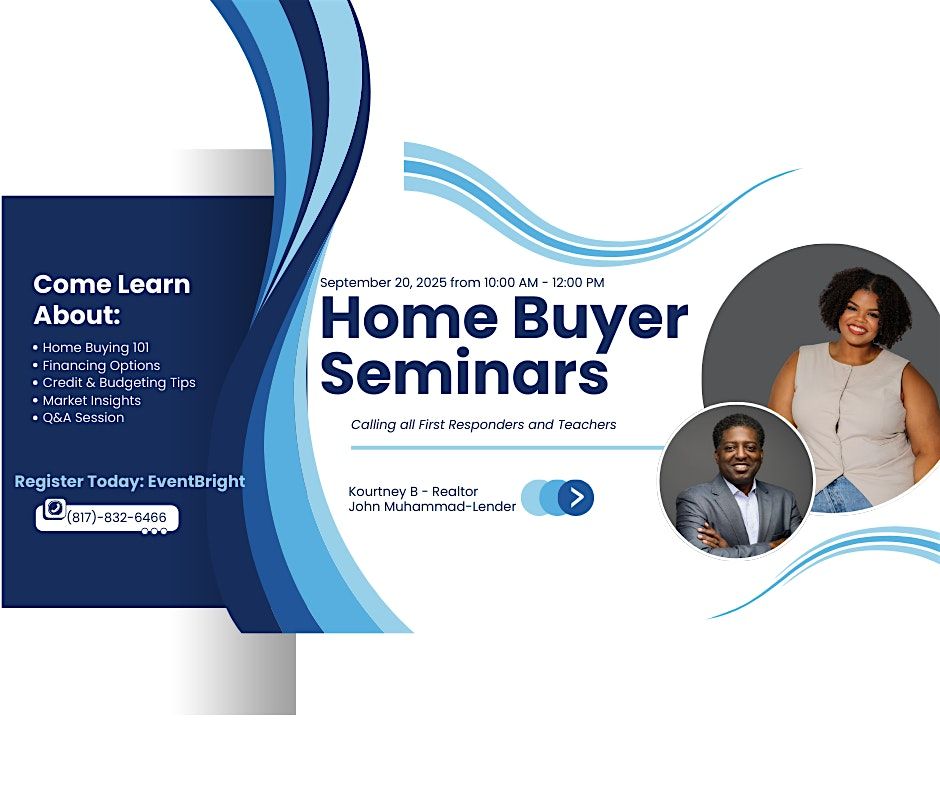 Teachers and First Responders - First Time Home Buying Seminar