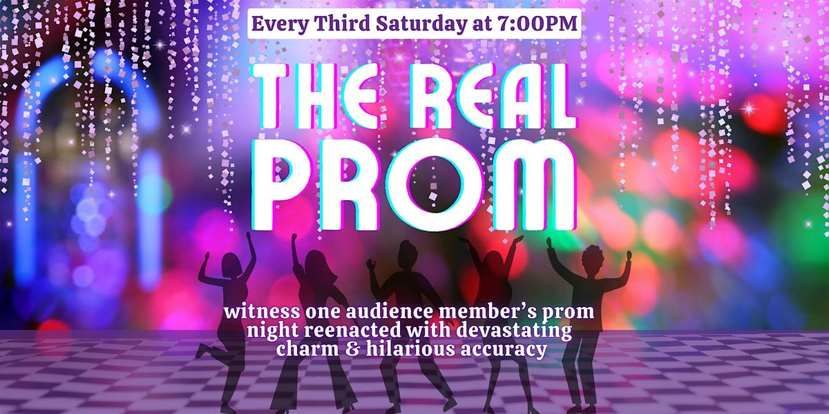 Saturday Night Improv: The Real Prom