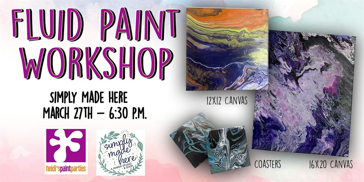 Fluid Paint Workshop