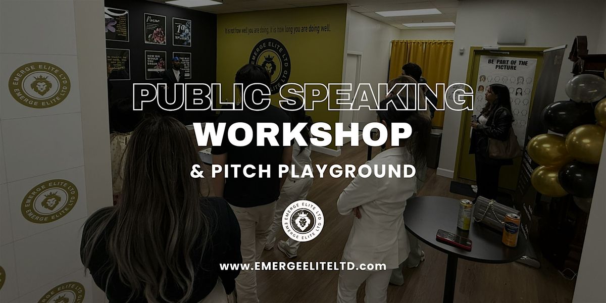 Speak With Impact: Public Speaking Workshop + Pitch Playground