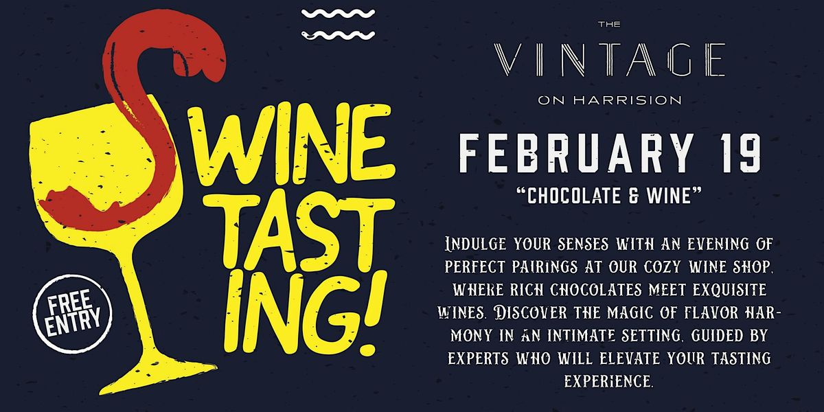 Wine Tasting Wednesdays - Chocolate & Wine