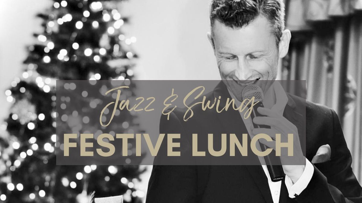 Jazz & Swing Festive Lunch