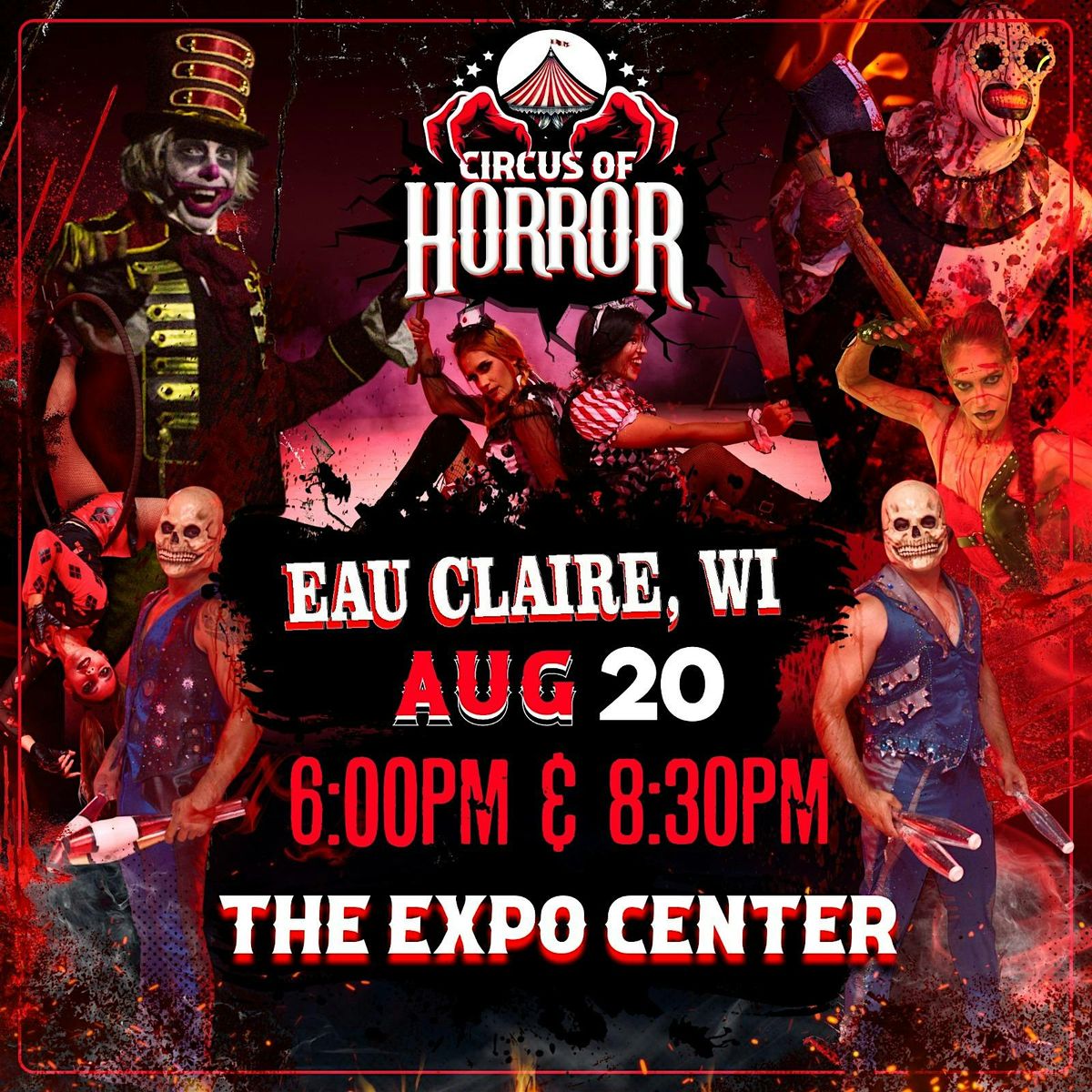 EAU CLAIRE, WI - CIRCUS OF HORROR