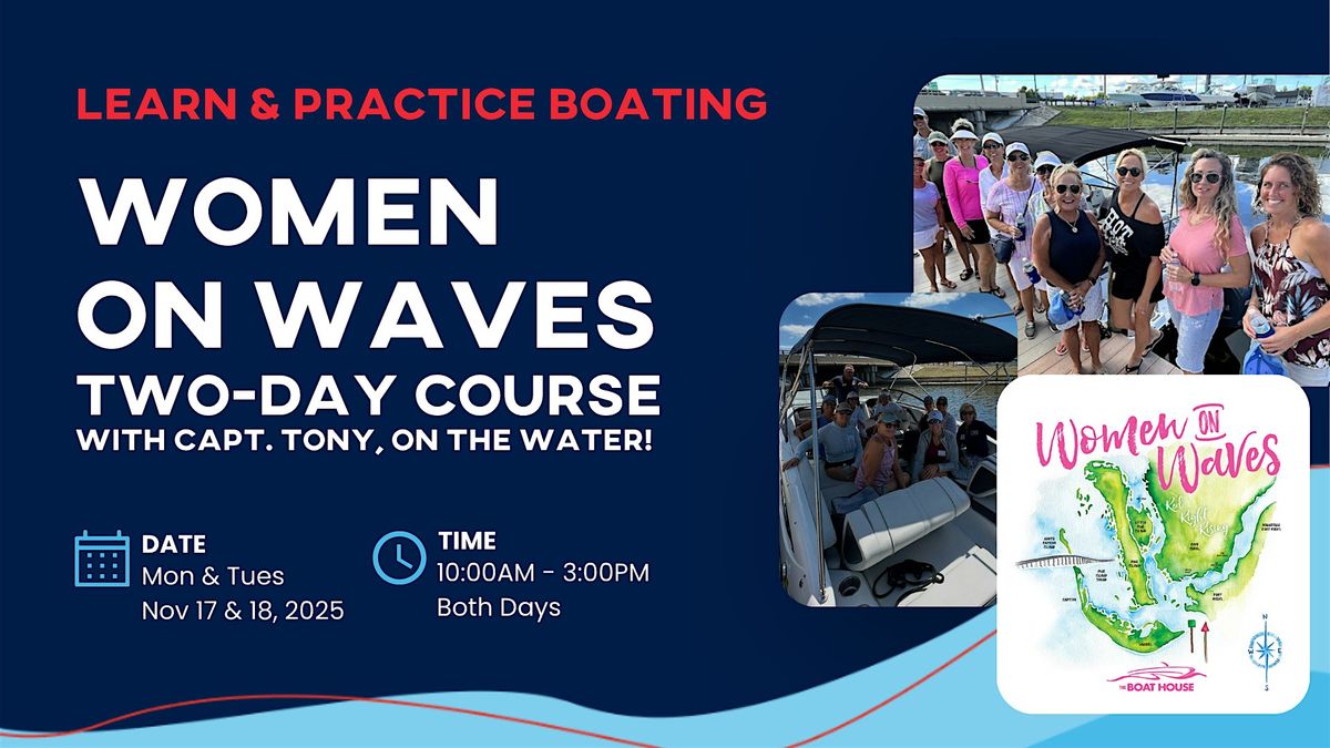 Women On Waves: Two-Day Boating Course (Nov 17th & 18th)