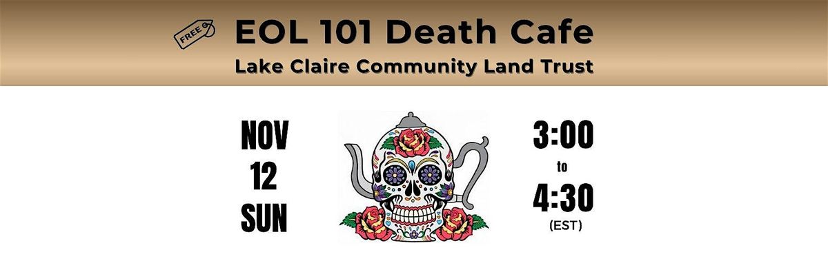 EOL 101 Death Cafe
