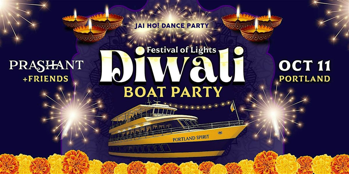 DIWALI CRUISE \u2022 Festival of Lights Boat Party Portland Spirit \u2022 DJ Prashant