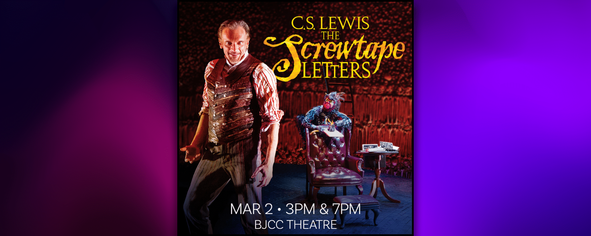 The Screwtape Letters at Ellie Caulkins Opera House