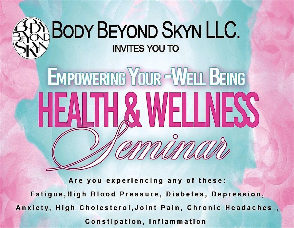 Health &Wellness Seminar