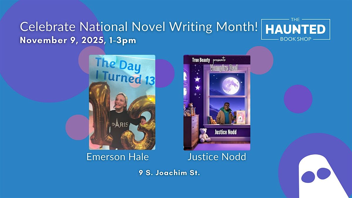 Celebrate Youth Authors Emerson Hale & Justice Nodd