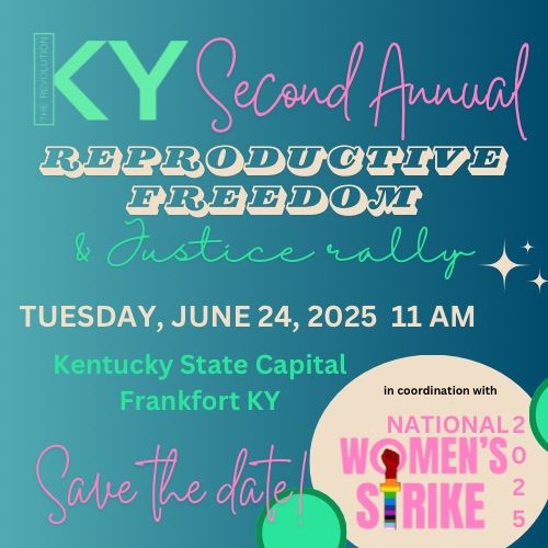 Second Annual Repro Freedom & Justice Rally