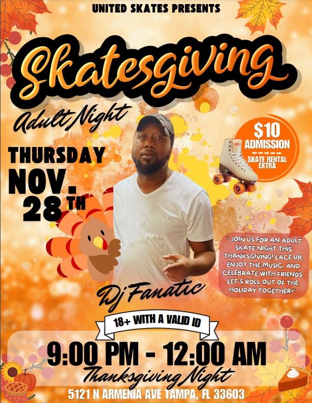 Skatesgiving with DJ Fanatic