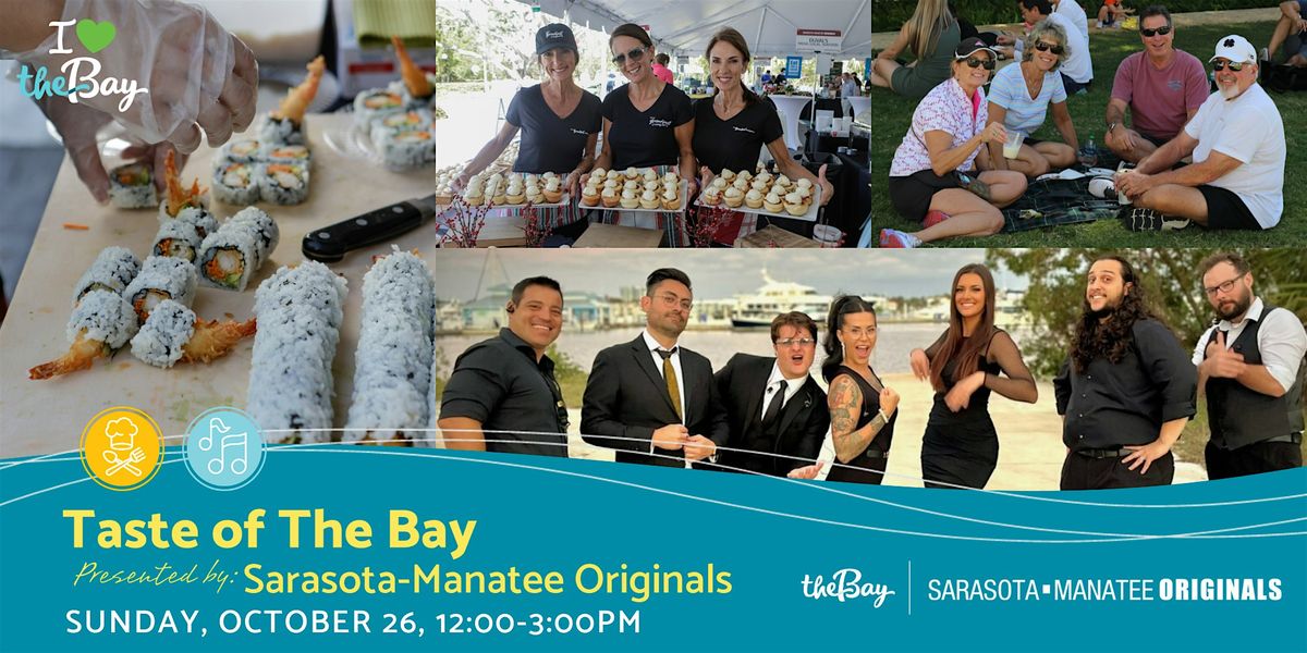 Taste of The Bay Presented by Sarasota-Manatee Originals