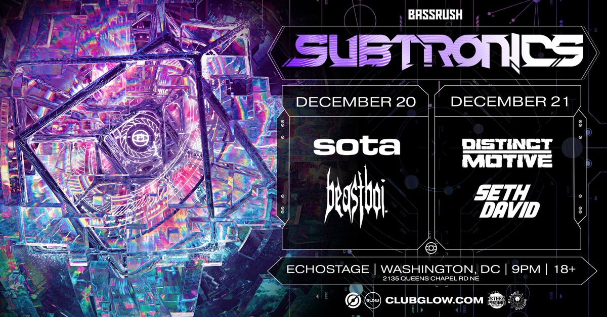 BASSRUSH Presents: Subtronics [NIGHT 2]