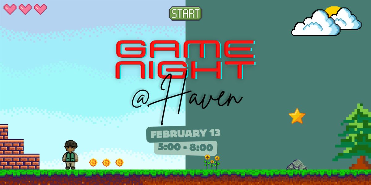 Game Night @ Haven