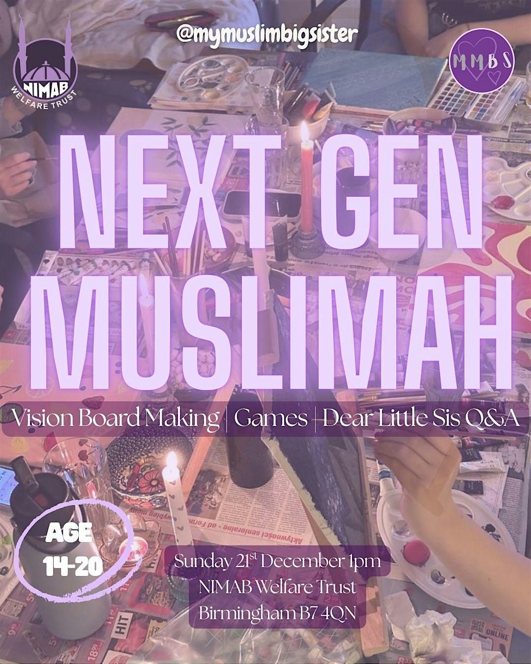 My Muslim Big Sister: Next Gen Muslimah