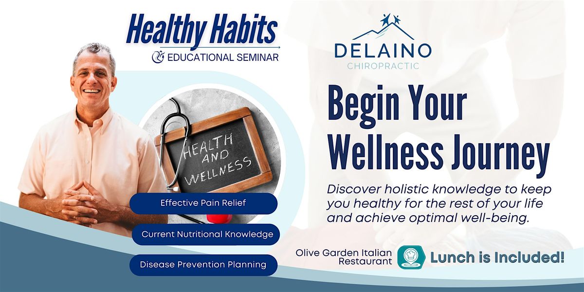 Healthy Habits Educational Seminar