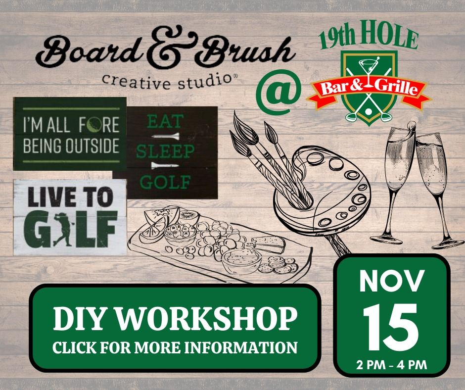 Bb Brought to You Workshop at 19th Hole Bar & Grille - Green Valley REGISTRATION REQUIRED