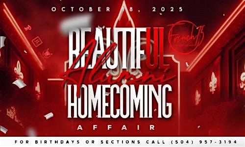 JL Ent.x 3P + Presents:  The BeautifUL  Alumni Homecoming Affair