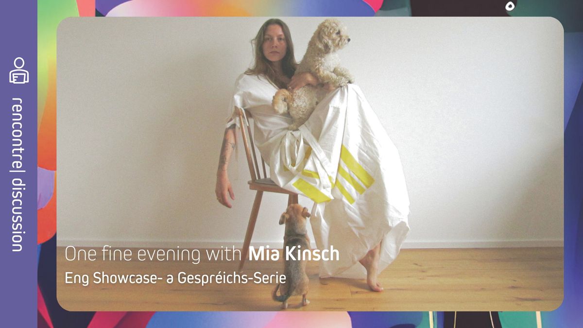 RENCONTRE | One fine evening with Mia Kinsch