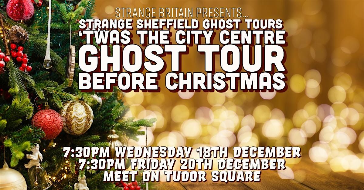 \u2018Twas the City Centre Ghost Walk before Christmas - 18\/12\/24