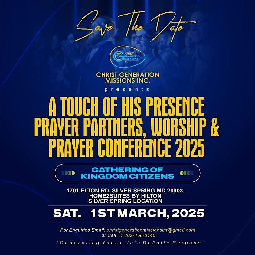 A Touch of His Presence Prayer Partners, Worship & Prayer Conference 2025