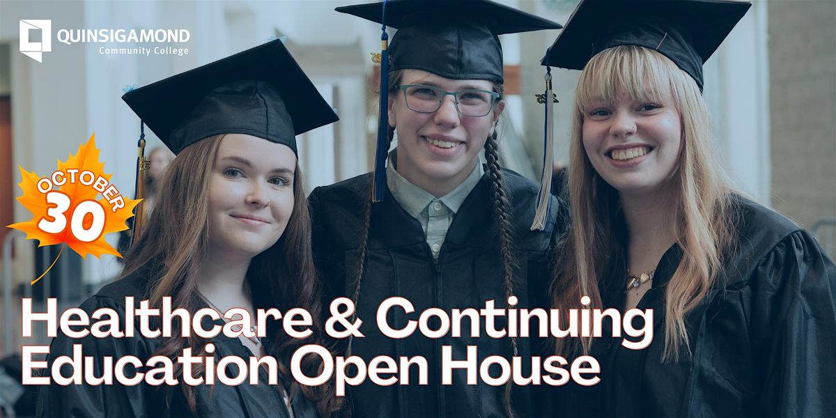 QCC Healthcare & Continuing Education Open House (Federal Street Location)