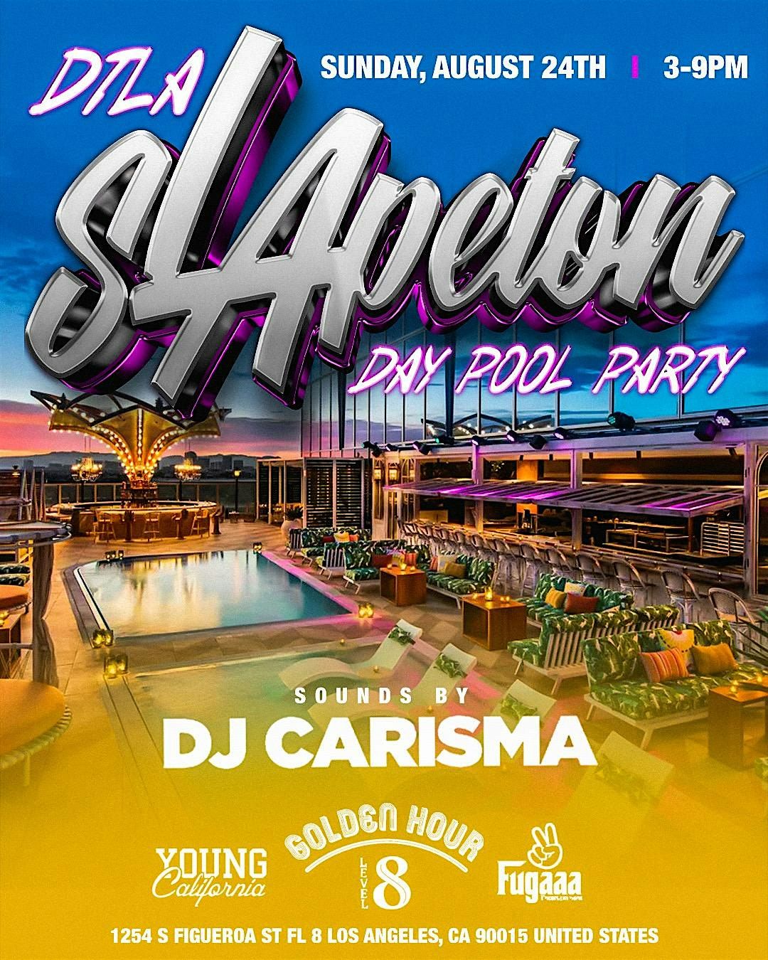 sLApeton DTLA DAY POOL PARTY