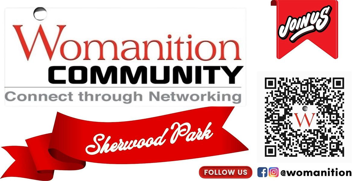 SHERWOOD PARK  -  Womanition Connect Meetings