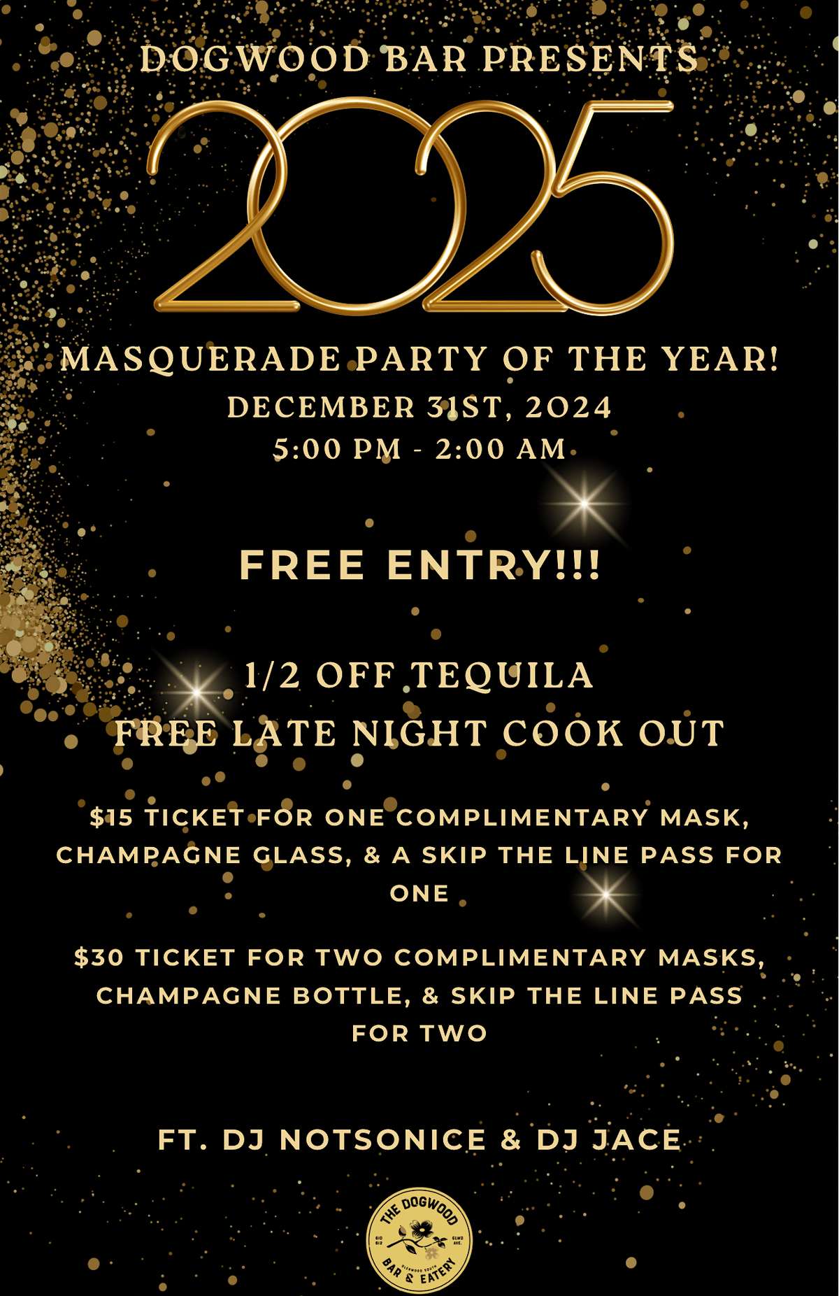 Dogwood\u2019s New Years Eve Masquerade Party!