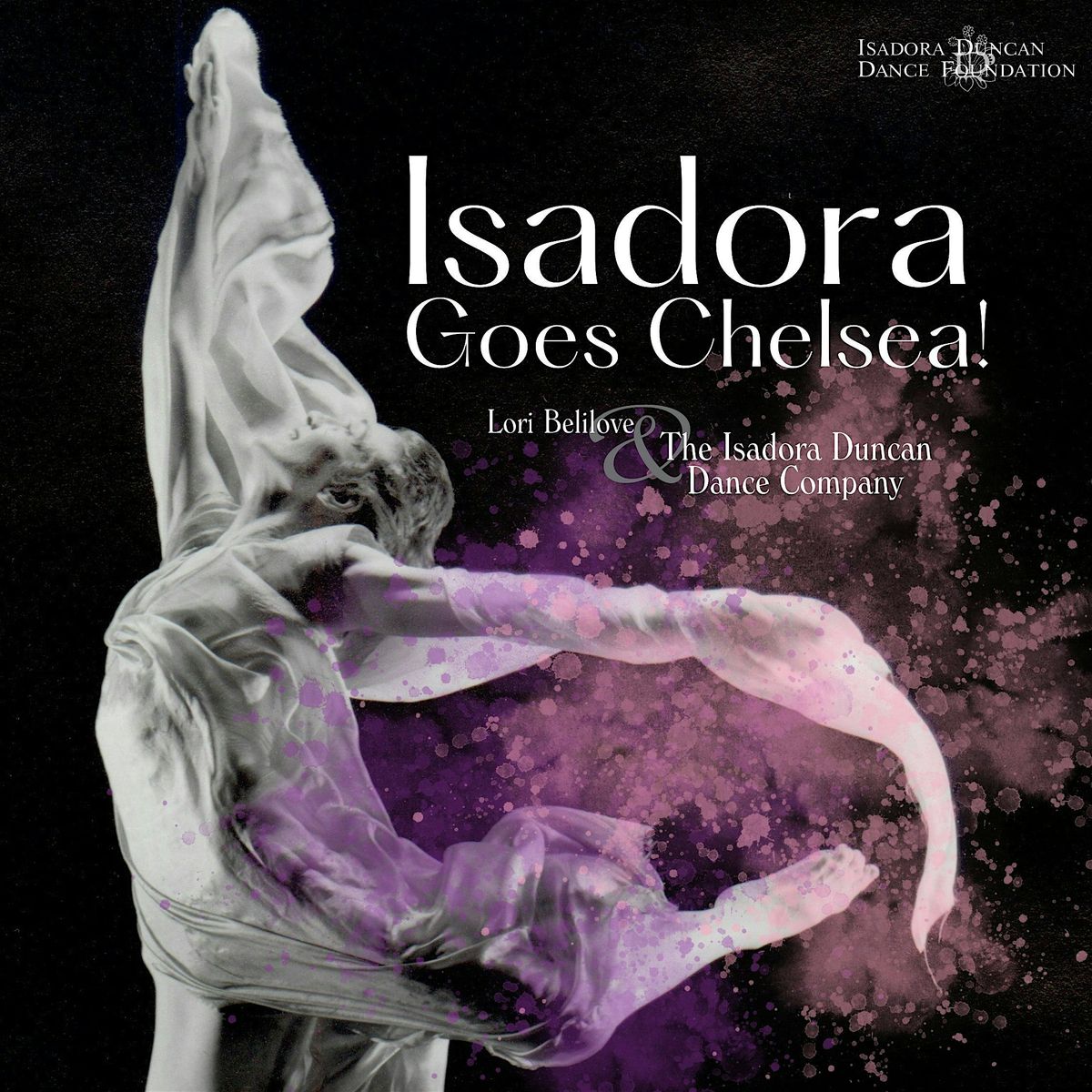 Isadora Goes Chelsea! Closing Night