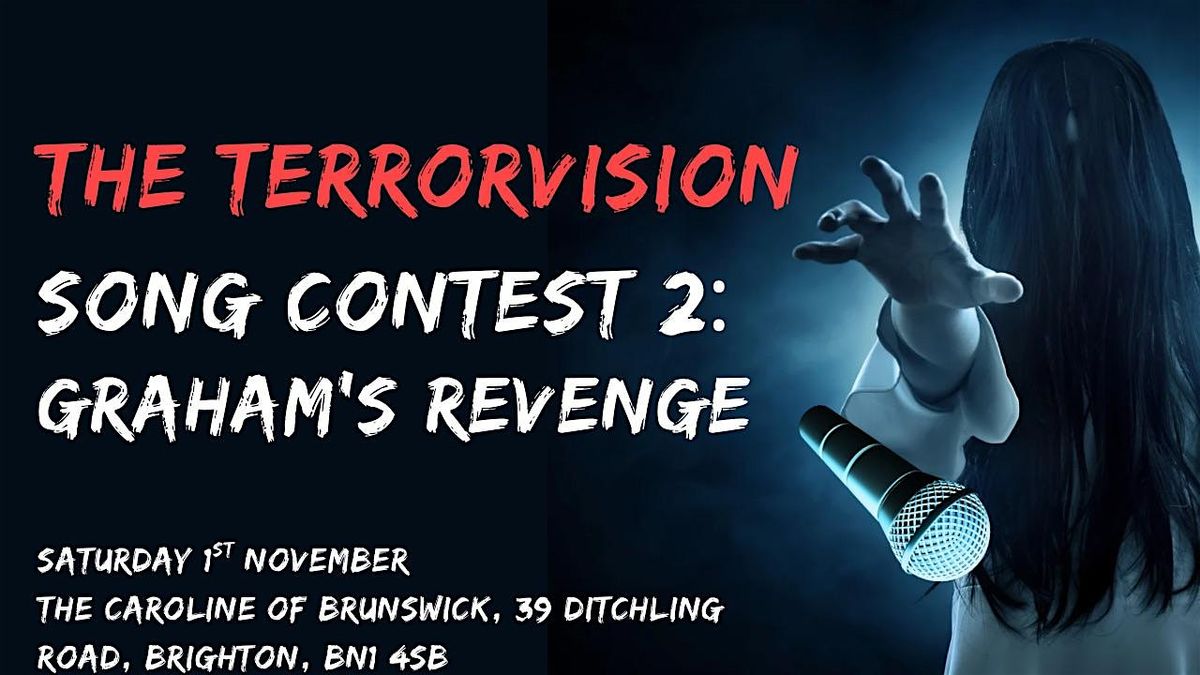 The TerrorVision Song Contest 2: Graham\u2019s Revenge