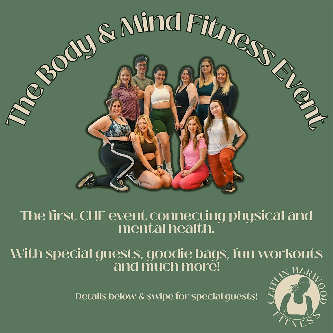The Body & Mind Fitness Event