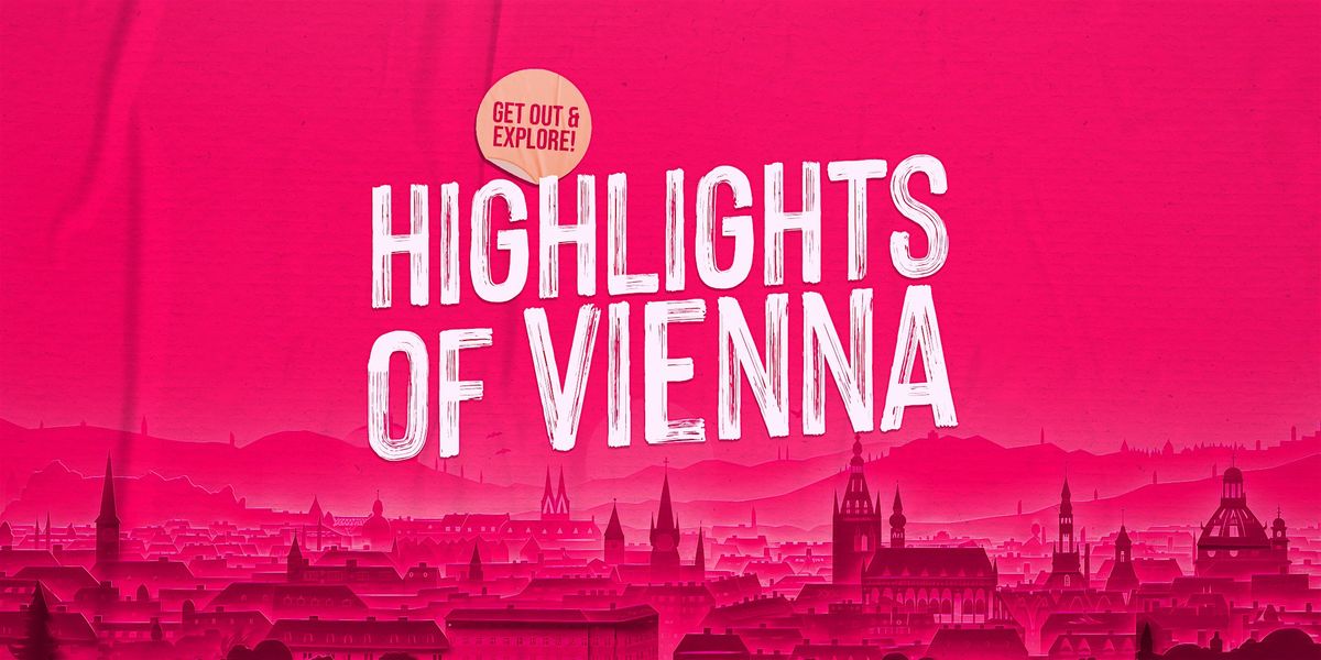 Highlights of Vienna: A City Adventure