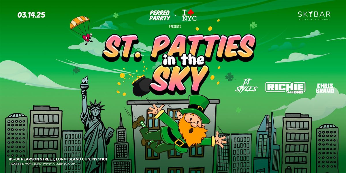 3\/14  ST PATRICK'S DAY PERREO in the SKY- Latin & Reggaeton Rooftop Party