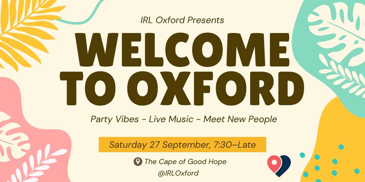 Welcome to Oxford Social Party with Live Music
